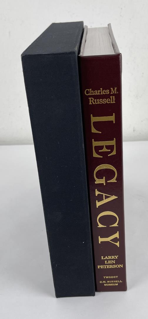 Charles M Russell Legacy Larry Peterson: Limited first edition of 300. Complete with slip cover.