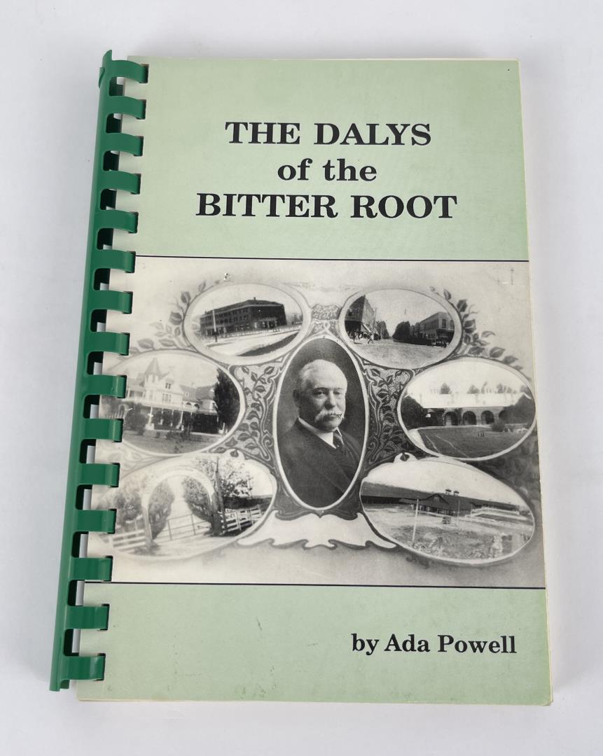 The Dalys of the Bitter Root Signed: Ada Powell 1989 number 85