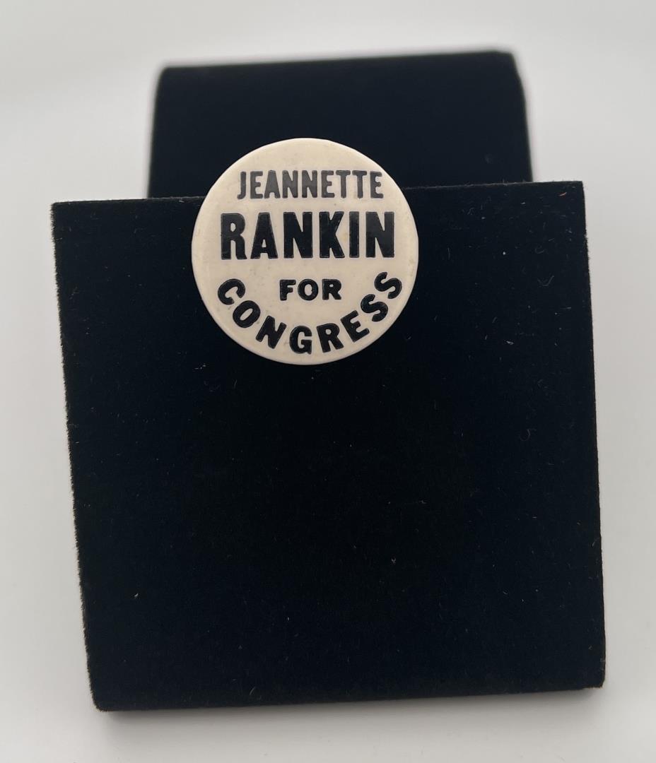 Jeannette Rankin Congress Montana Campaign Pin: Nice example.