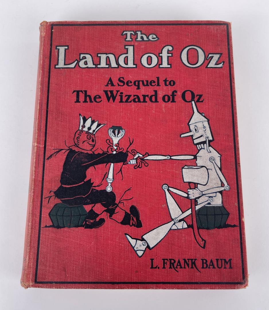 The Land of Oz a Sequel to The Wizard of Oz: Written by L. Frank Baum. First edition, third state. 1904