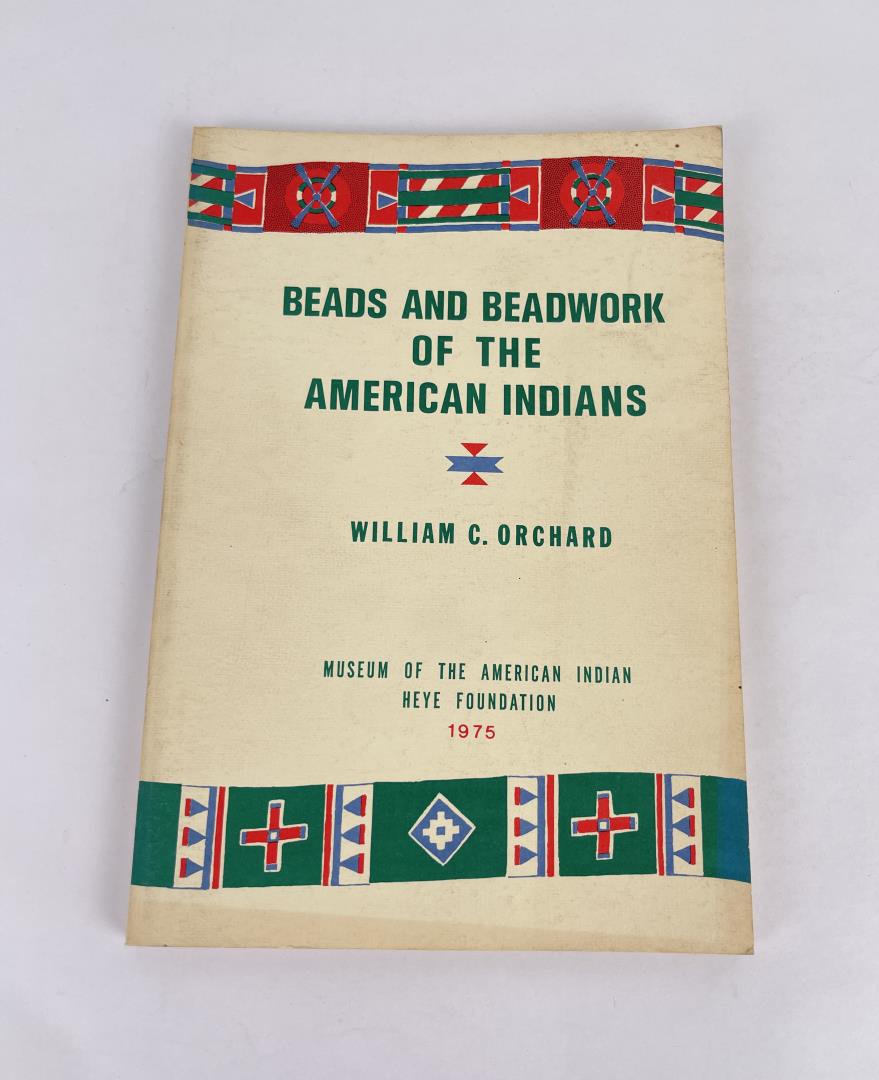 Beads and Beadwork of the American Indians (1 of 6)