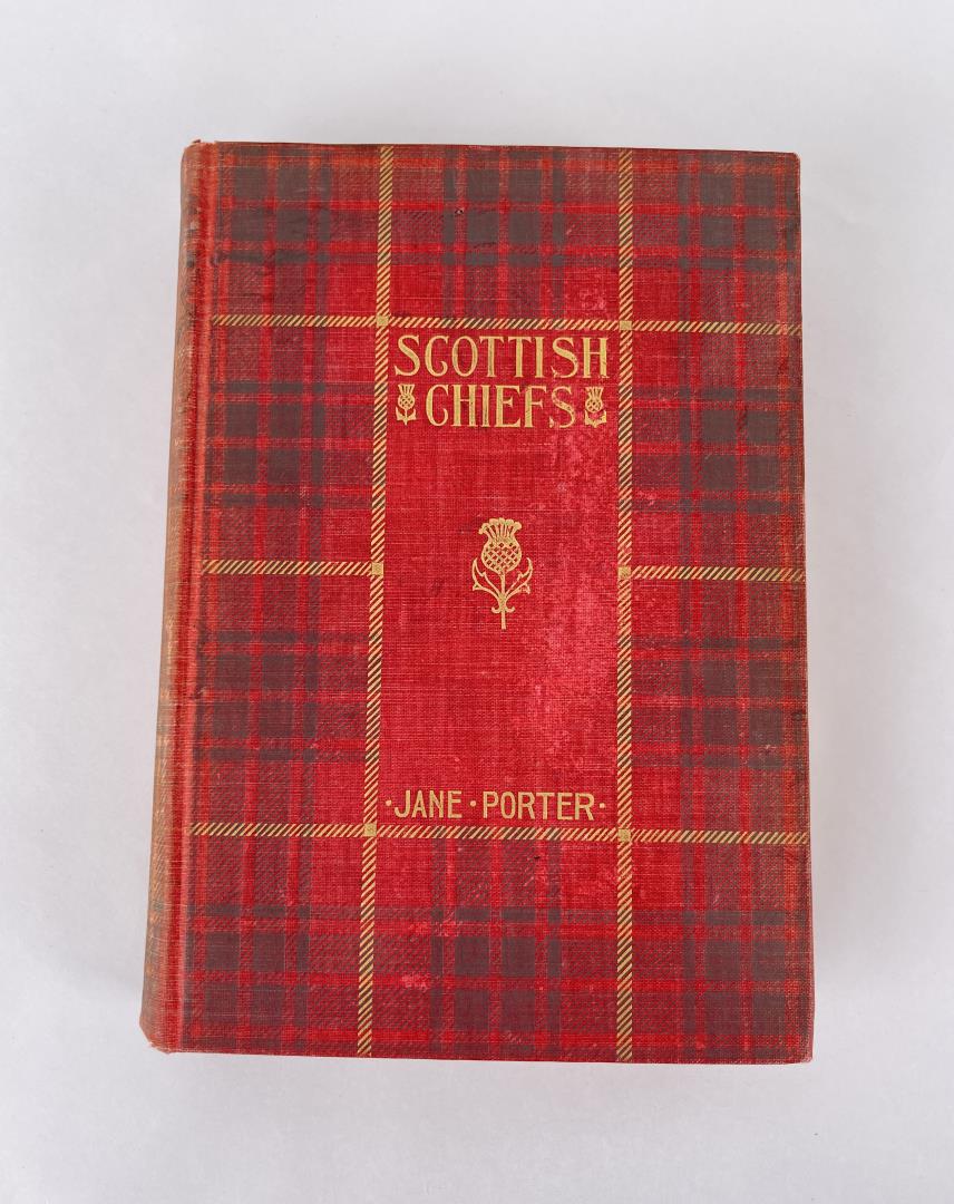 The Scottish Chiefs: Miss Jane Porter. Volume I