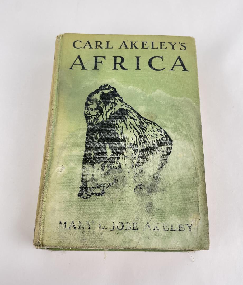 Carl Akeley's Africa: Mary L. Jobe Akeley. 1932