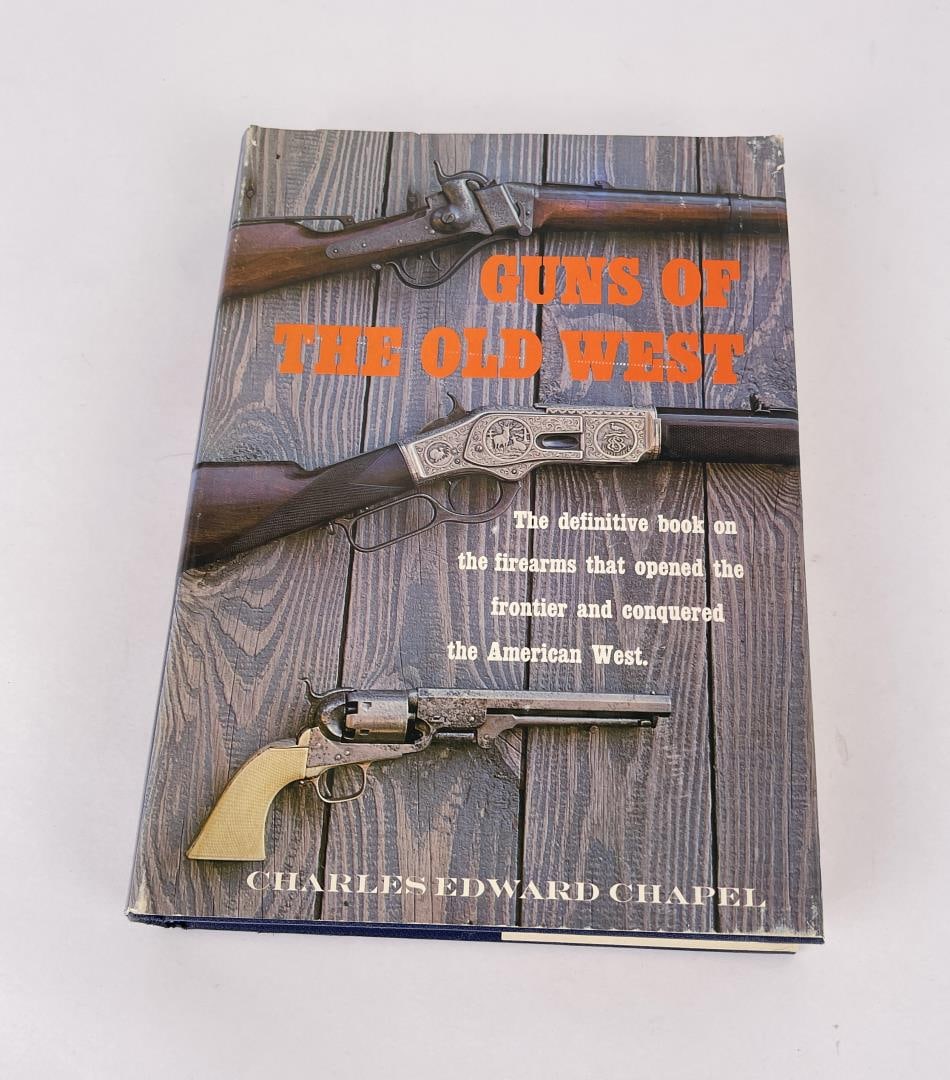 Guns of the Old West: Charles Edward Chapel 1961