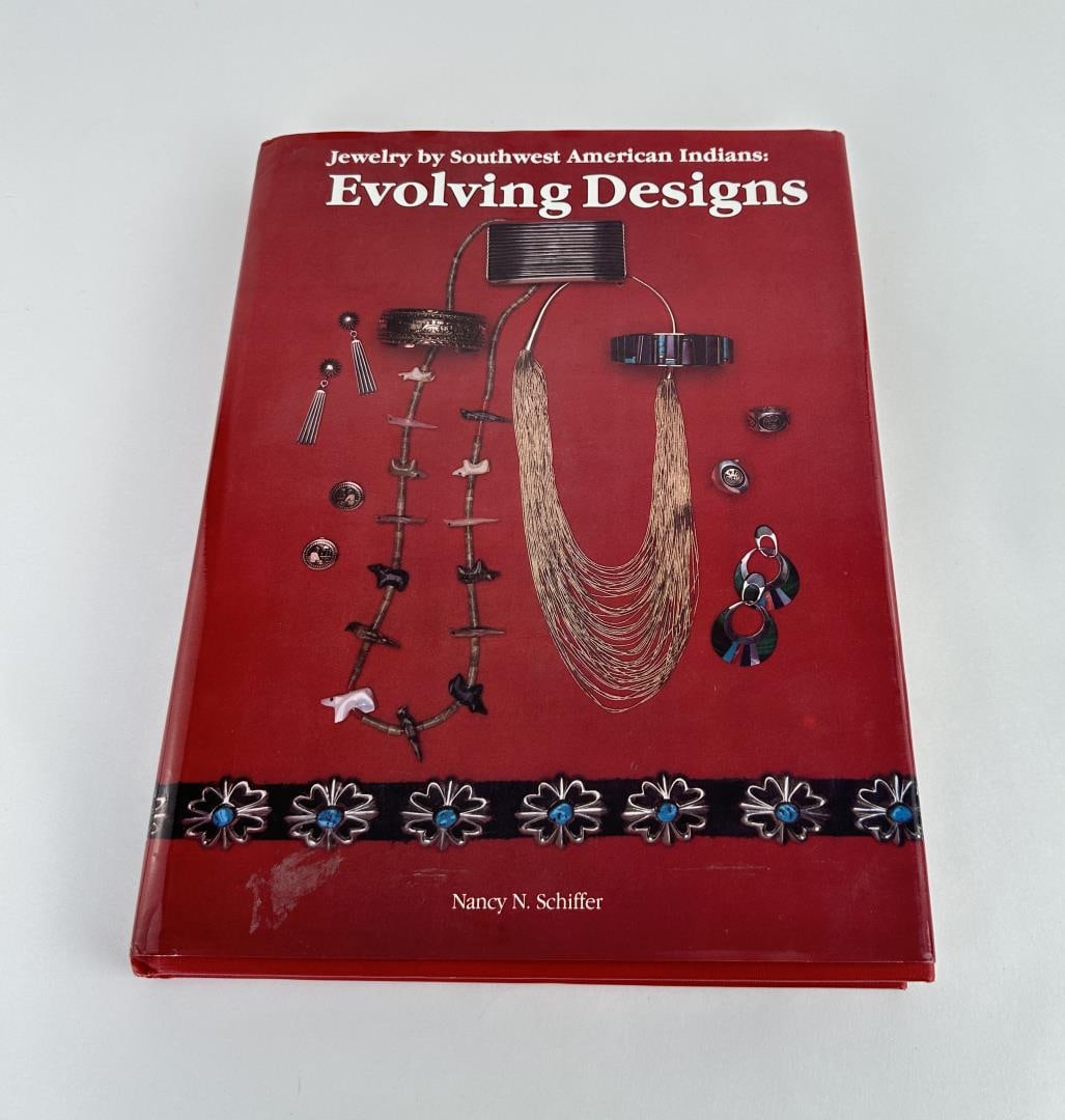 Jewelry by Southwest American Indians: Evolving Designs. Nancy N. Schiffer. 1990