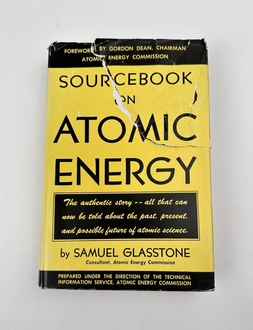 Source Book On Atomic Energy: Samuel Glasstone 1950