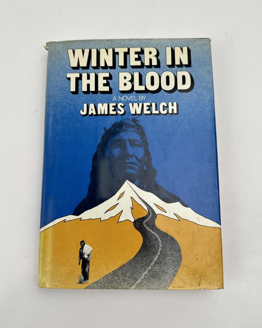 Winter In the Blood: James Welch 1974 Stated First Edition