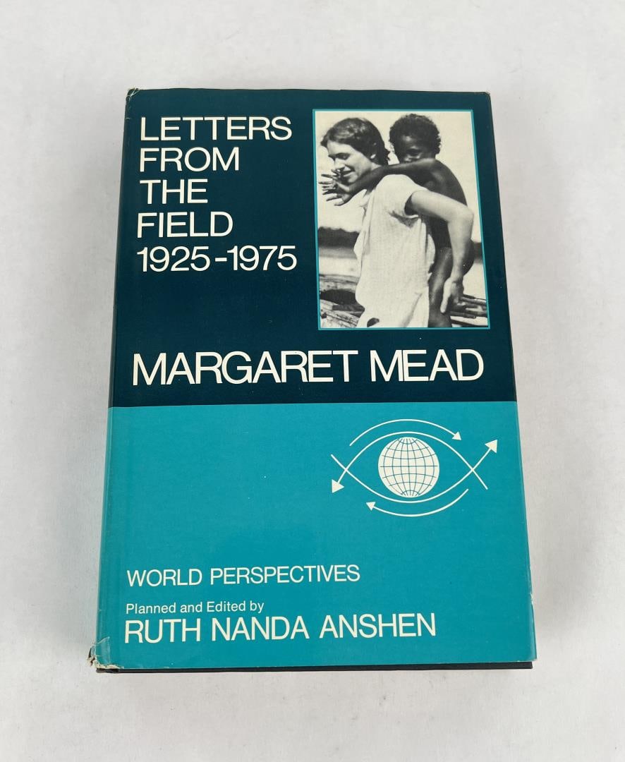 Letters From The Field 1925 1975: Margaret Mead 1977