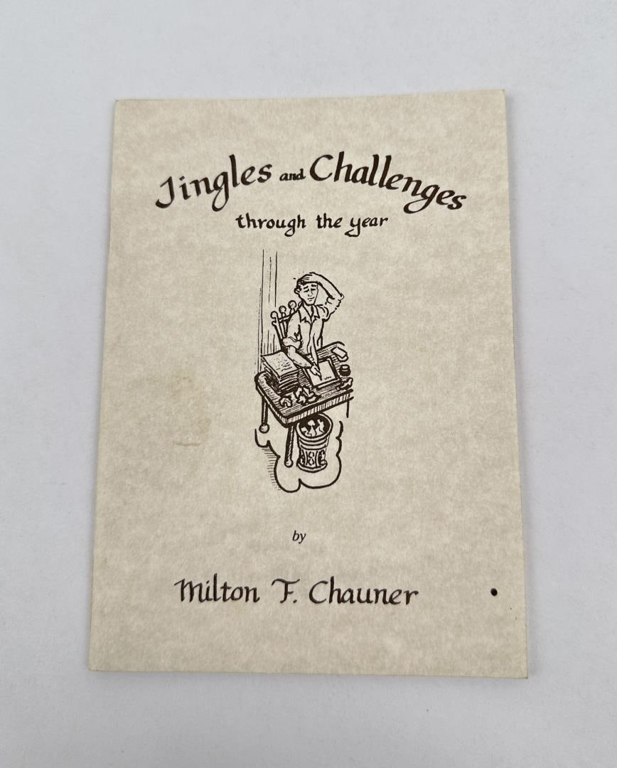 Jingles And Challenges Through The Year: Milton F Chauner 1989