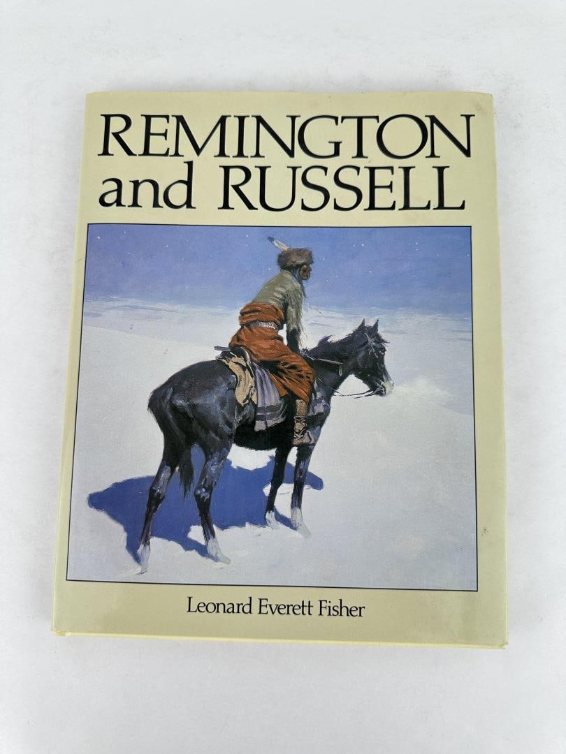 Remington and Russell: Leonard Everett Fisher. 1985