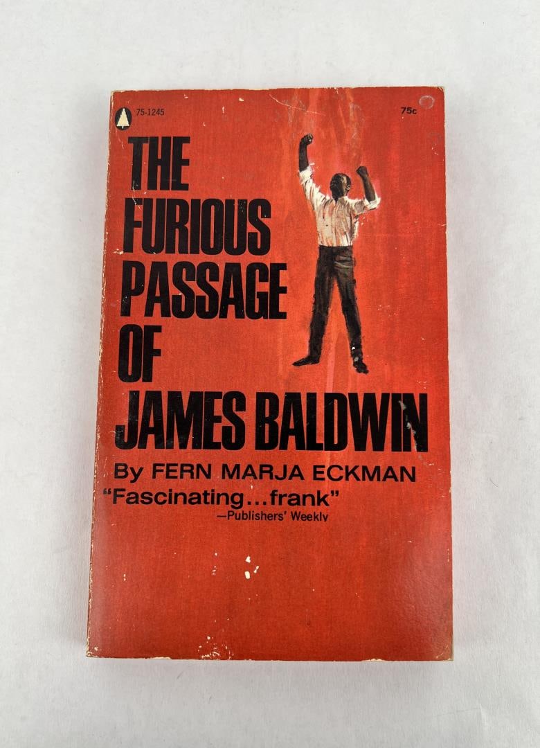 The Furious Passage Of James Baldwin: Fern Marja Eckman, 1966