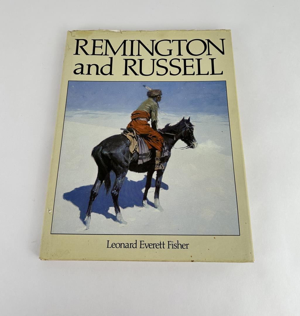 Remington and Russell: Leonard Everett Fisher. 1985