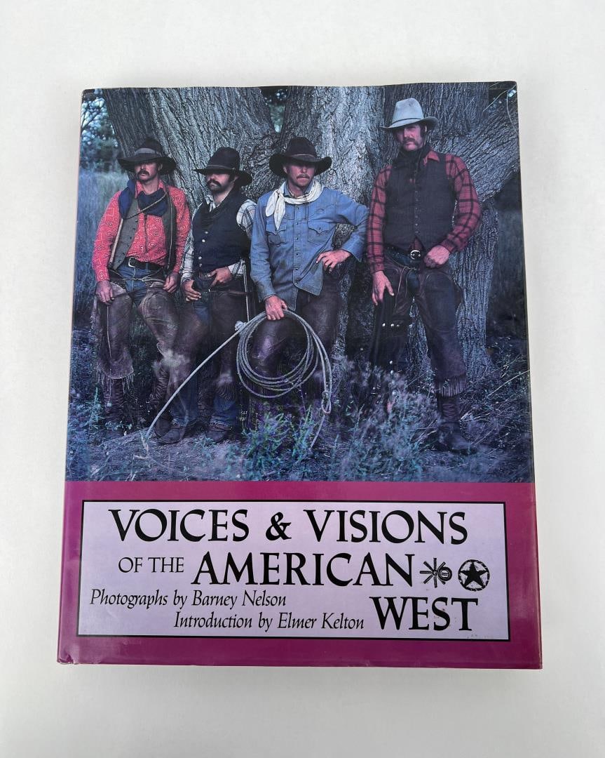 Voices & Visions Of The American West: Barney Nelson, 1986