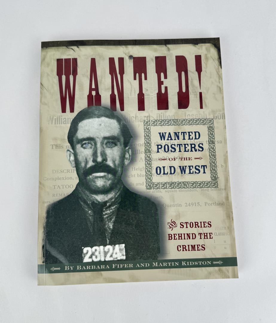 Wanted Poster Of The Old West (1 of 6)