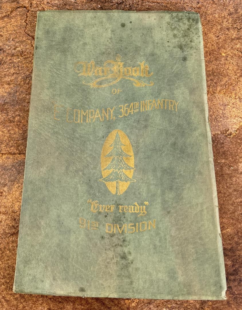 War Book E Company 364th Infantry (1 of 5)