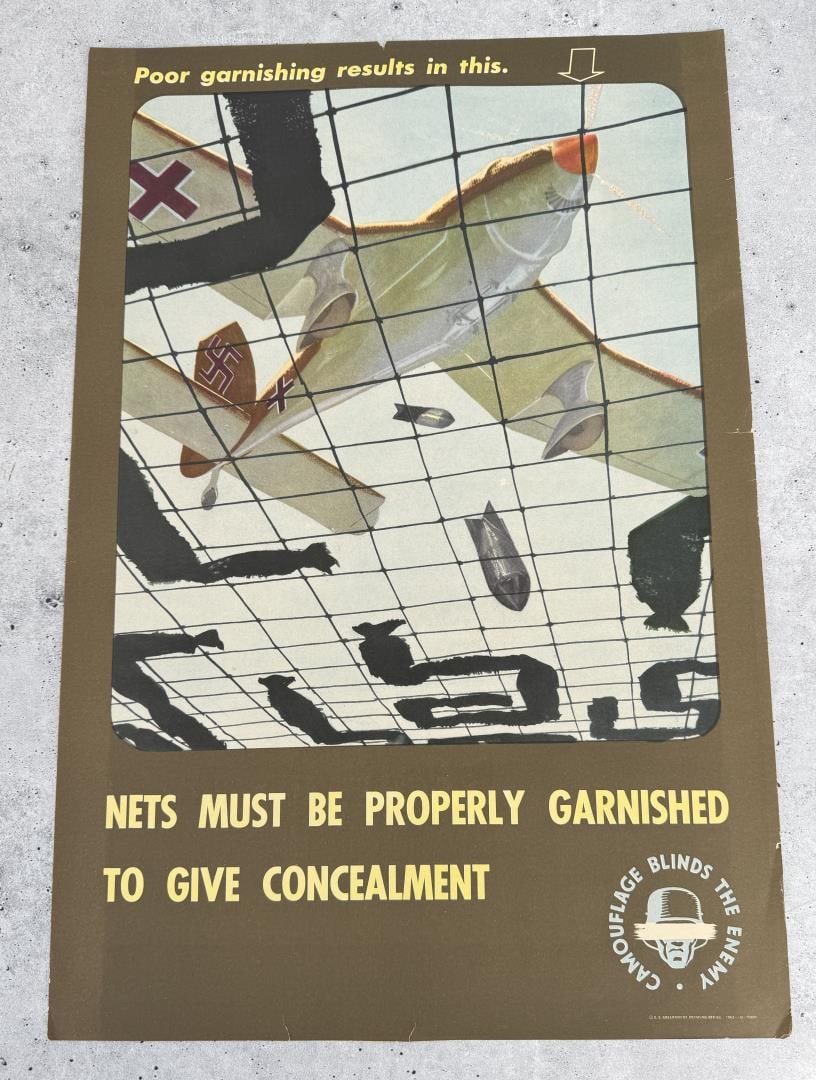 WW2 US Army Camouflage Nets Poster: Nets must be properly garnished to give concealment. 13 1/2" by 20".