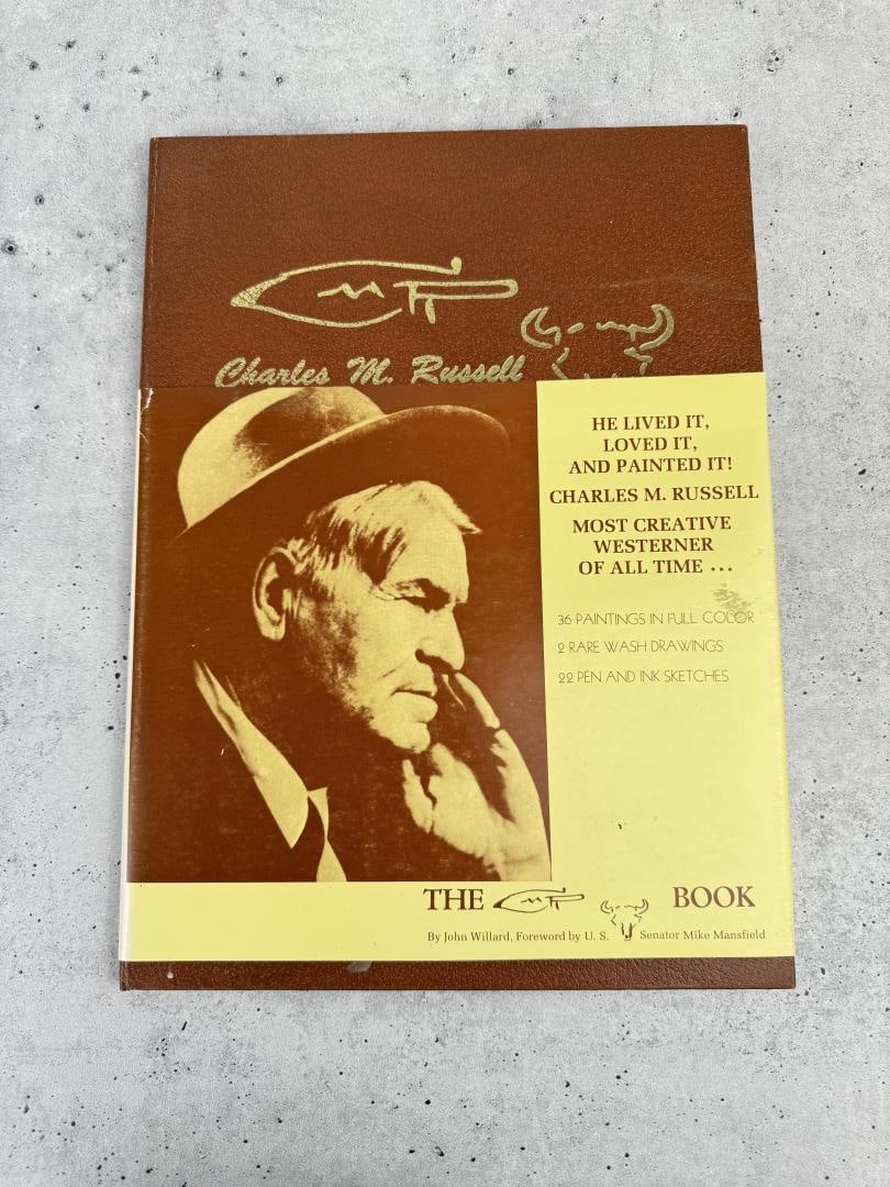 The Charles M Russell Book: John Willard, 1970.