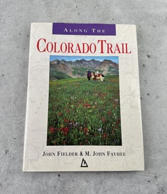 Along The Colorado Trail