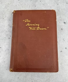 The Morning Will Dawn