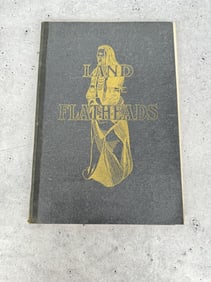 Land Of The Flatheads