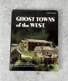 Ghost Towns Of The West