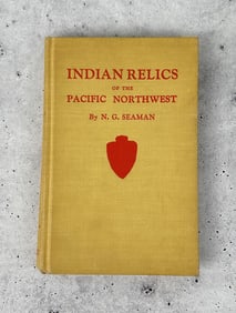 Indian Relics Of The Pacific Northwest