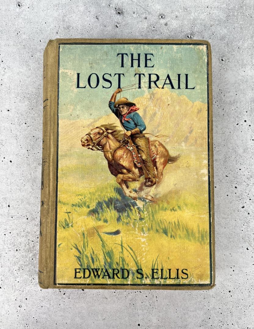 The Lost Trail: Edward S Ellis, 1911