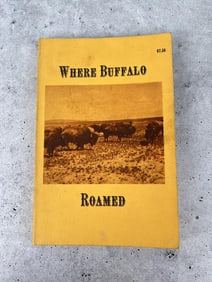Where Buffalo Roamed Author Signed