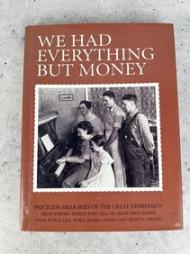 We Had Everything But Money