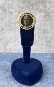 Joe Dixon for Governor Celluloid Button