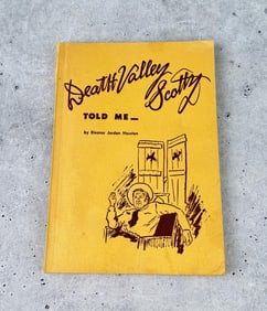 Death Valley Scotty Told Me