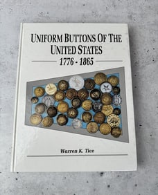 Uniform Buttons of the United States 1776-1865