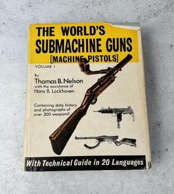 The World's Submachine Guns Machine Pistols