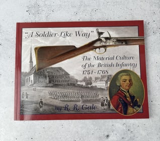 A Soldier Like Way The Material Culture