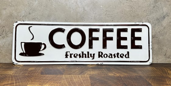 Coffee Freshly Roasted Sign