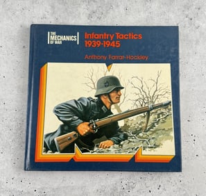 Infantry Tactics 1939-1945
