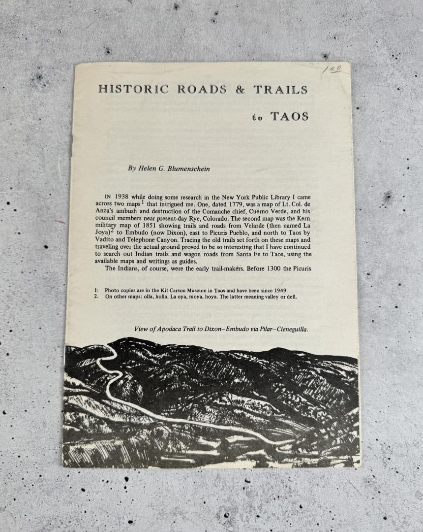 Historic Roads & Trails to Taos: Helen G. Blumenschein. Provenance: From the Estate of Ernest Blumenschein