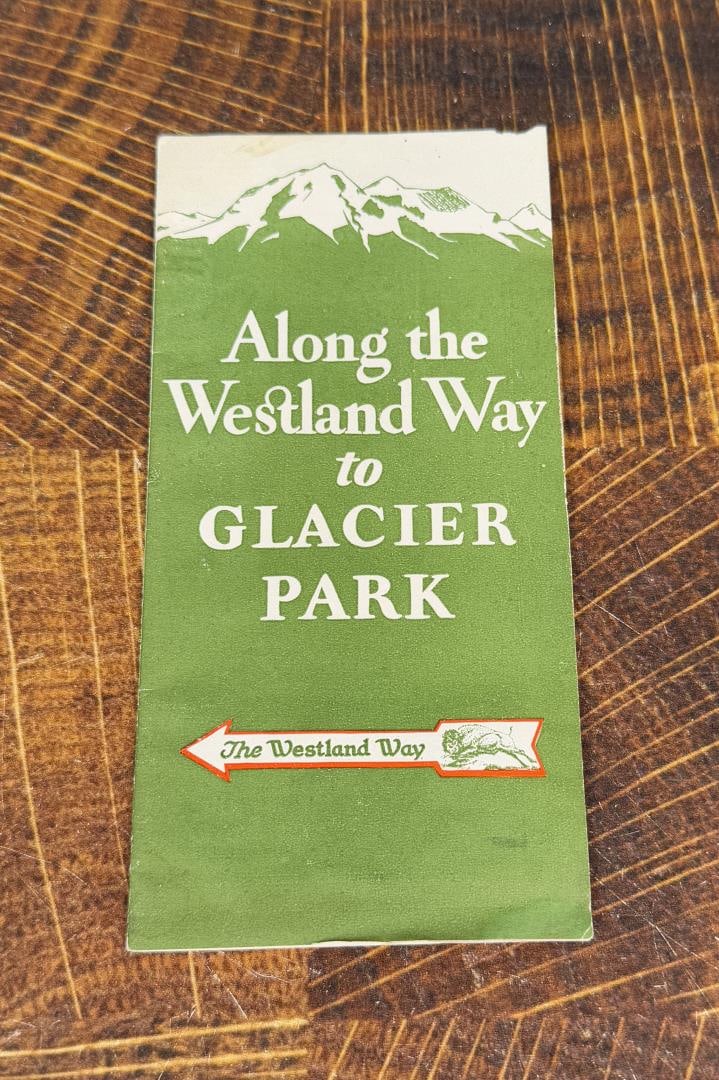 Along the Westland Way to Glacier Park Map: Westland Oil Brochure. Montana. Michael Westergard Collection Inv:153