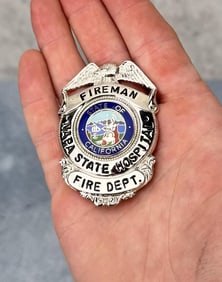 State of California Napa Hospital Fireman Badge