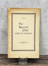 The Retarded Child Goes to School