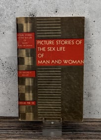 Picture Stories of the Sex Life of Man and Woman