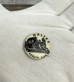 Maltex Health Club Celluloid Button