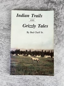 Indian Tales And Grizzly Tales