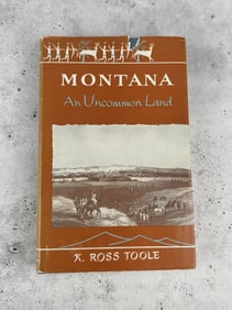 Montana An Uncommon Land