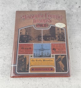 Missoula County Images Vol II Author Signed