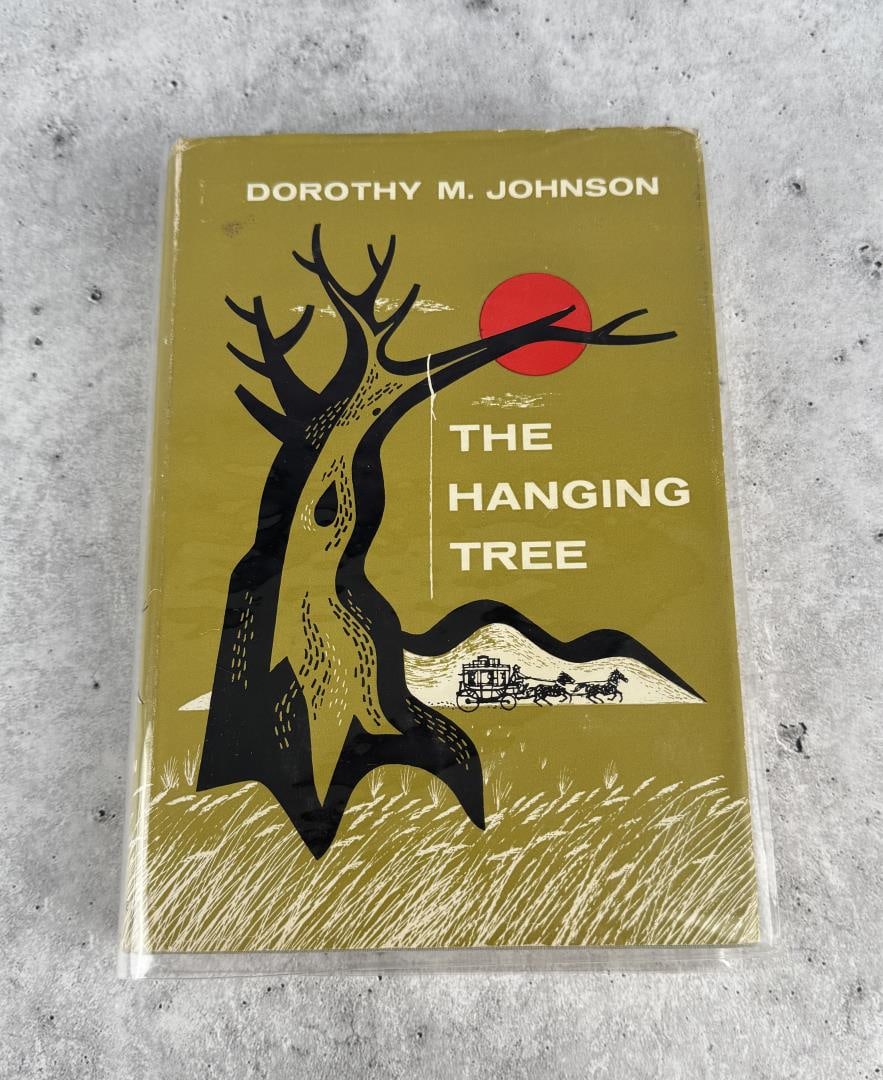The Hanging Tree: Dorothy M. Johnson. 1957