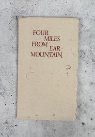 Four Miles from Ear Mountain
