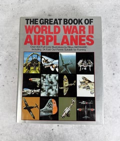 The Great Book of World War II Airplanes