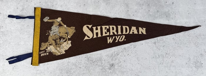 Sheridan Wyoming Souvenir Pennant