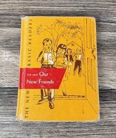 The New Our New Friends Basic Readers